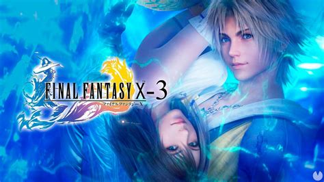 ffx final fantasy x3.